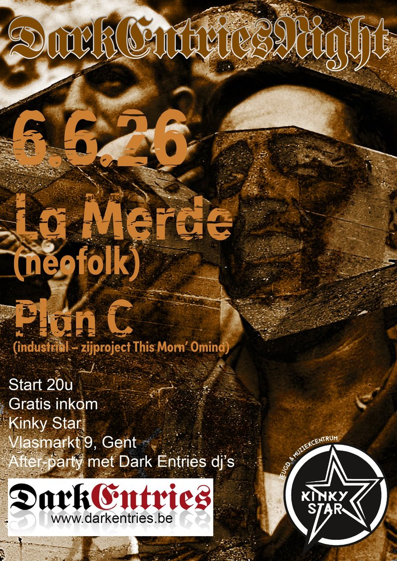 Dark Entries Night: La Merde (BE) + Plan C (BE) poster